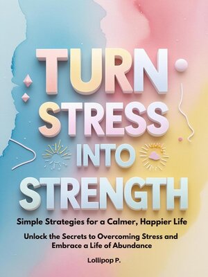cover image of Turn Stress Into Strength